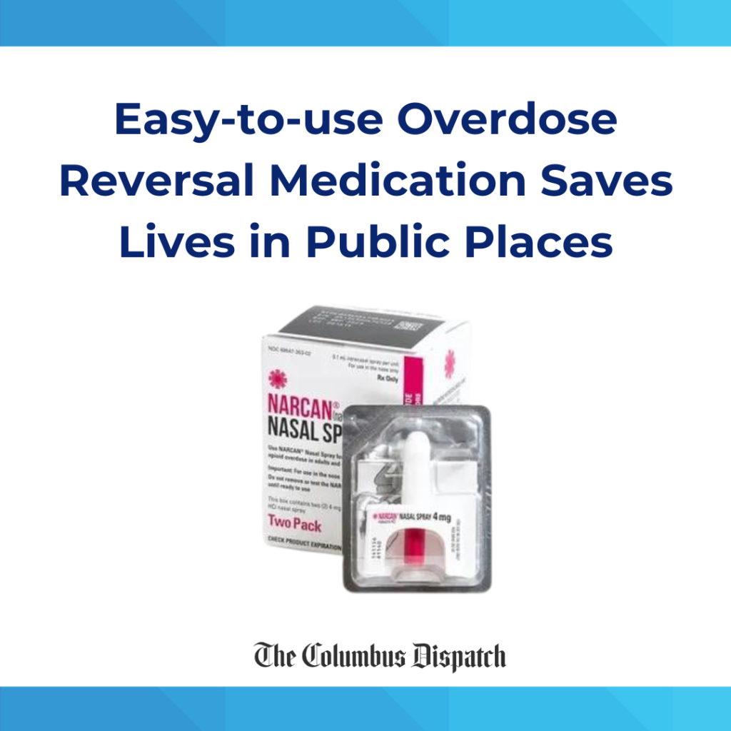 Easy-to-use Overdose Reversal Medication Saves Lives in Public Places