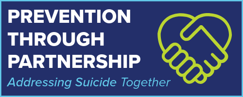 Blue banner with the text "Prevention Through Partnership" in white, and "Addressing Suicide Together" in light blue. There is a green outline of two shaking hands forming a heart shape on the right.